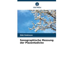 Sonographische Messung der Plazentadicke