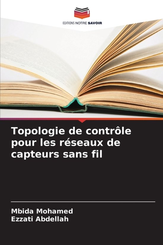 Topologie de contrôle pour les réseaux de capteurs sans fi ... - cover