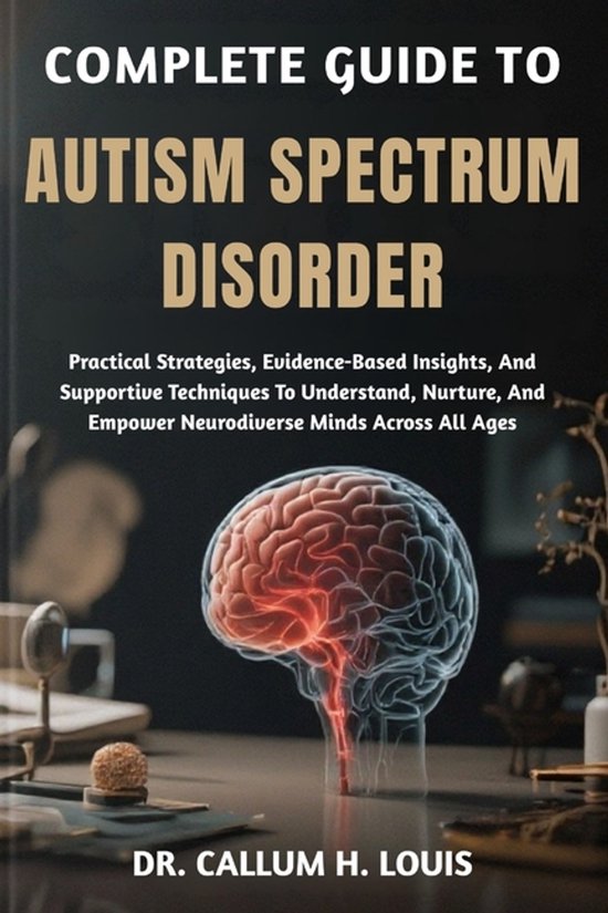Complete Guide to Autism Spectrum Disorder - cover