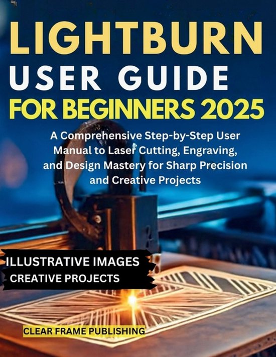 LightBurn User Guide for Beginners 2025 - cover