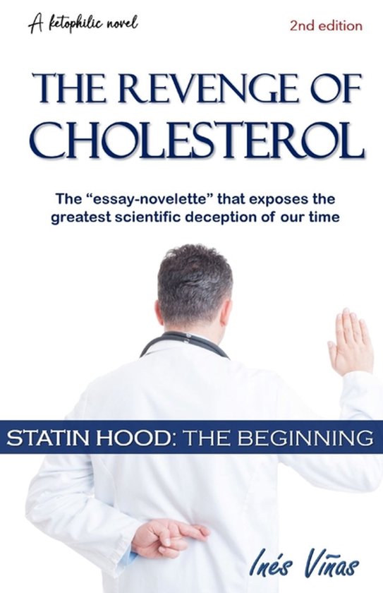 Ketophilic Novels-The revenge of cholesterol - cover