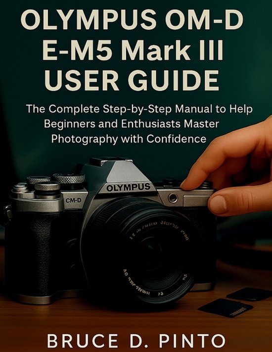 Hands-On User Guides- Olympus OM-D E-M5 Mark III User Guide - cover
