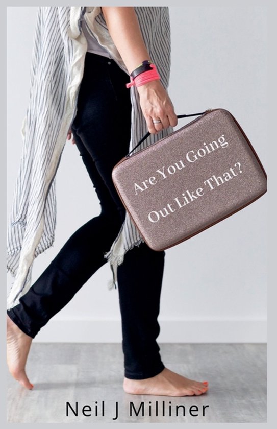 Are You Going Out Like That? - cover