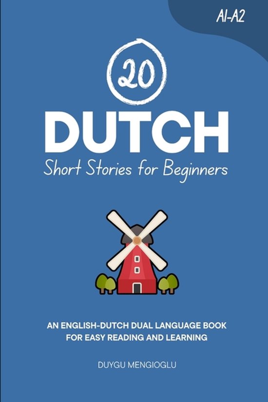 Learn Dutch- 20 Dutch Short Stories for Beginners - cover