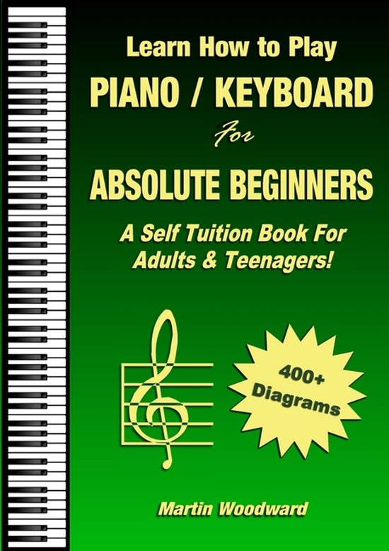 Learn How to Play Piano / Keyboard For Absolute Beginners - cover