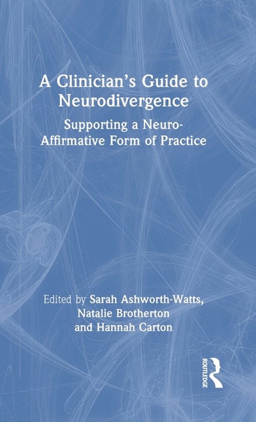 A Clinician’s Guide to Neurodivergence - cover