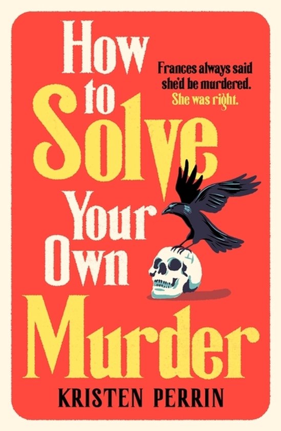 How To Solve Your Own Murder - cover