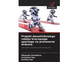 Projekt dwusilnikowego robota kroczącego opartego na procesorze Arduino