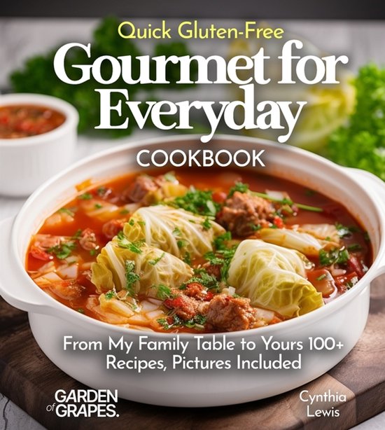 Gluten-Free Collection- Quick Gluten-Free Gourmet for Everyd ... - cover