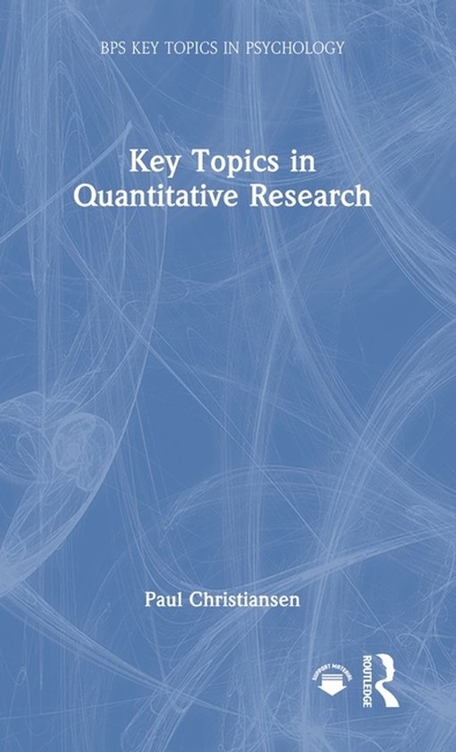 BPS Key Topics in Psychology- Key Topics in Quantitative Res ... - cover