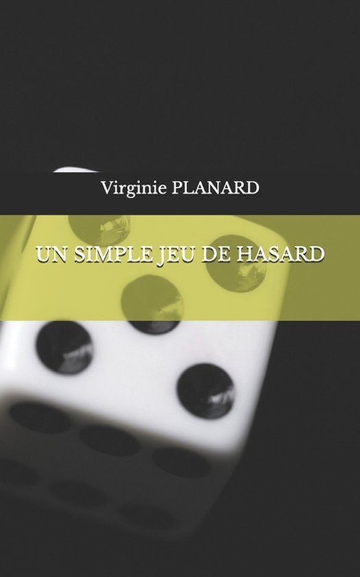 Un Simple Jeu de Hasard