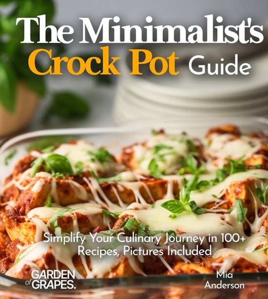 Slow Cook Collections-The Minimalist's Crock Pot Guide - cover