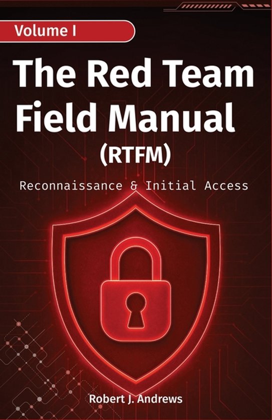 Cyberops Handbook-The Red Team Field Manual (Volume I)