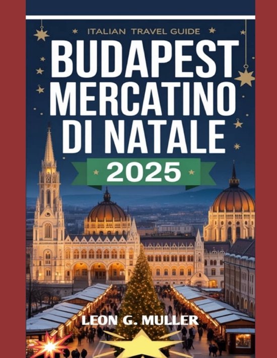 Travel the World- Budapest Mercatino Di Natale 2025 - cover