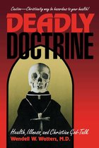 Deadly Doctrine