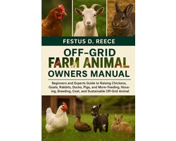 Off-Grid Farm Animals Owners Manual