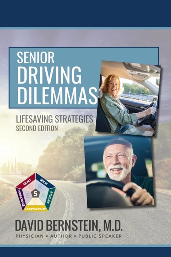 Senior Driving Dilemmas Lifesaving Strategies Second Edition - cover
