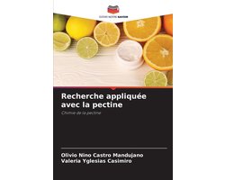Recherche appliquée avec la pectine