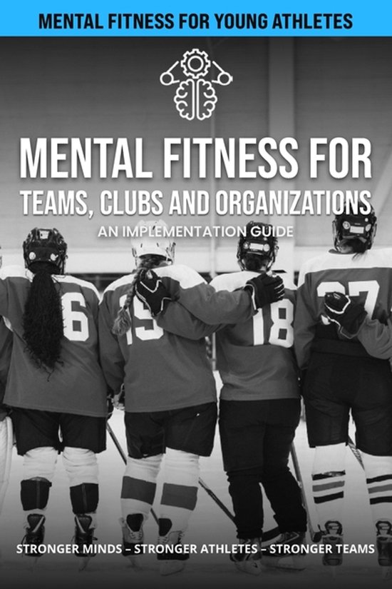 Mental Fitness Team Toolkit- Mental Fitness for Teams, Clubs ... - cover
