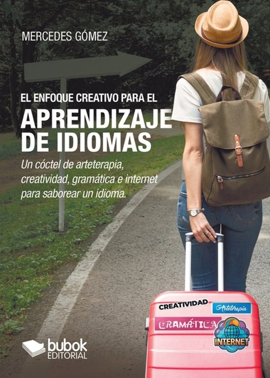 El enfoque creativo para el aprendizaje de idiomas - cover
