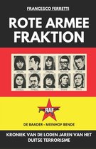 ROTE ARMEE FRAKTION - De Baader-Meinhof Bende