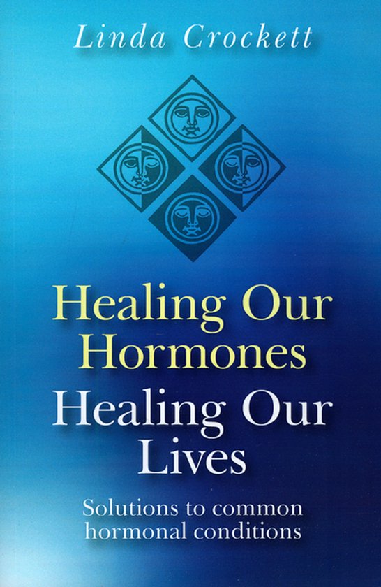 Healing Our Hormones, Healing Our Lives - cover