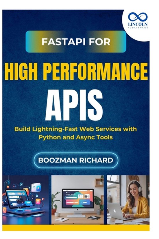FastAPI for HighPerformance APIs | 9798294756789 | Boozman Richard ...