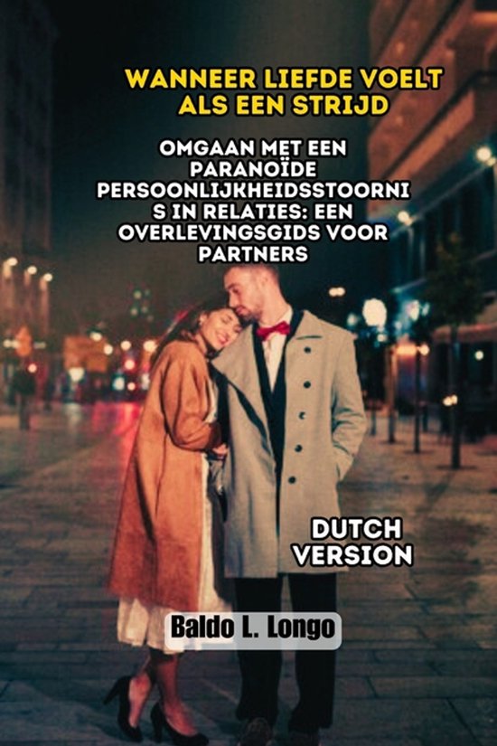 Baldo L. Longo Paranoid Personality Disorder- Wanneer liefde ... - cover