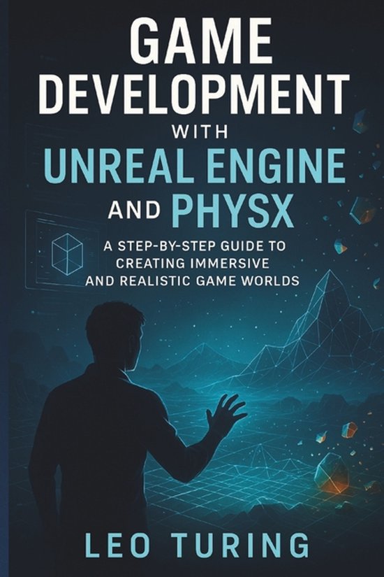Game Development With Unreal Engine And Physx - cover