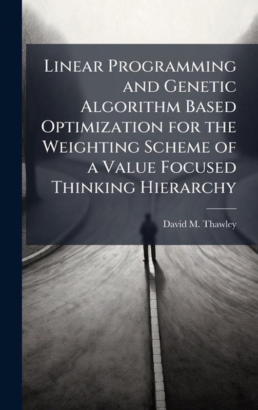 Linear Programming and Genetic Algorithm Based Optimization  ... - cover
