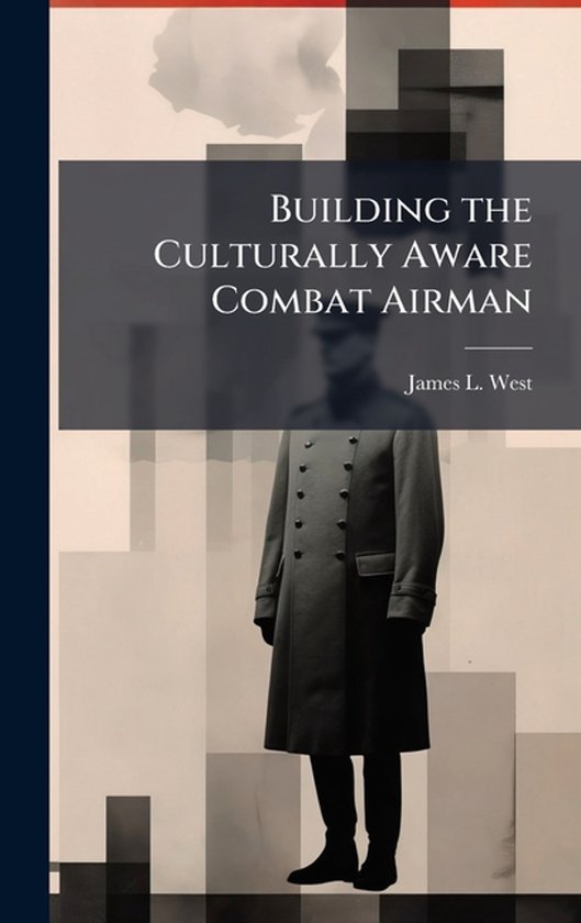Building the Culturally Aware Combat Airman - cover