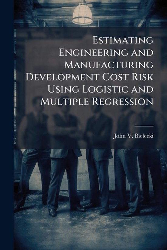Estimating Engineering and Manufacturing Development Cost Ri ... - cover