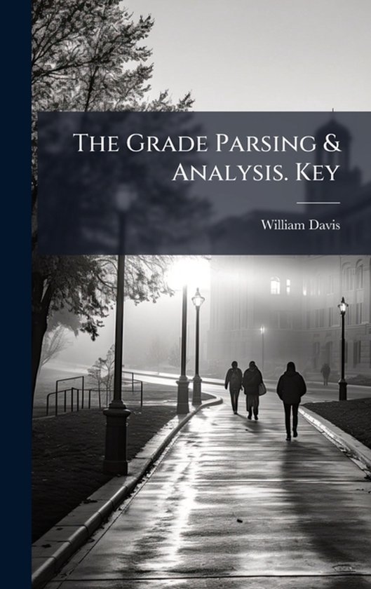 The Grade Parsing & Analysis. Key - cover