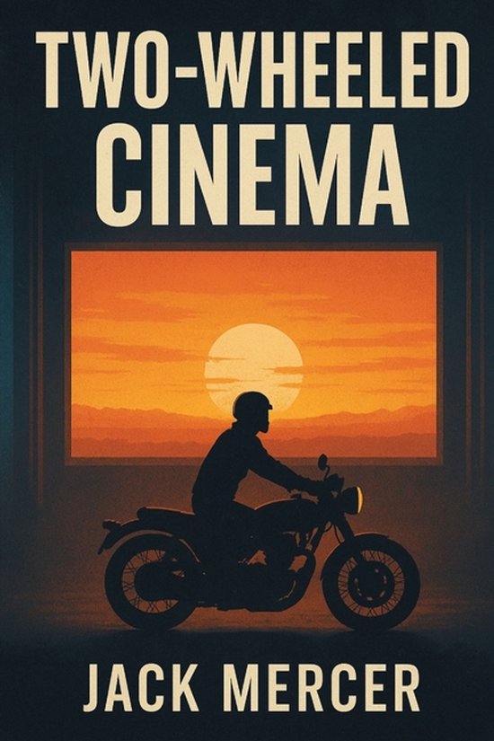Two-Wheeled Cinema - cover