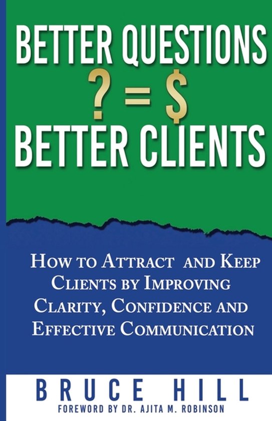 Better Questions Better Clients - cover