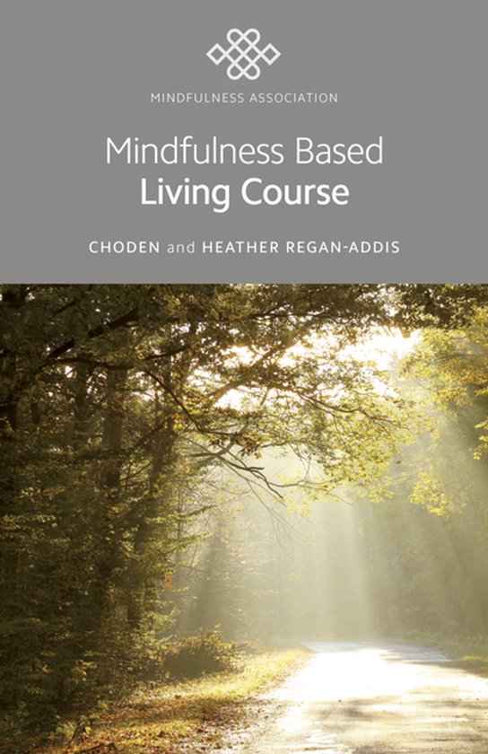 Mindfulness Based Living Course - cover