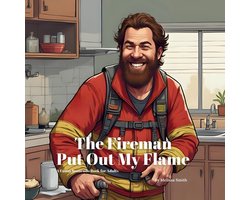 Hilariously Naughty Innuendo Books for Adults-The Fireman Put out My Flame