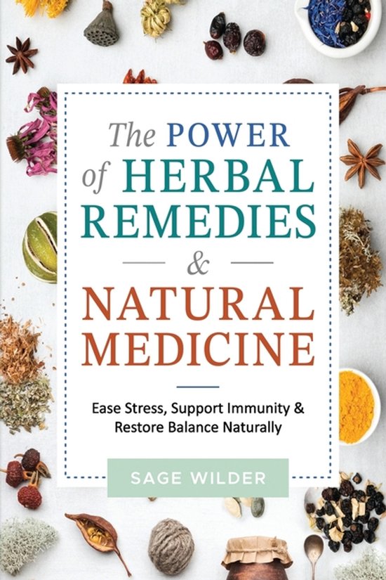 The Power of Herbal Remedies & Natural Medicine - cover