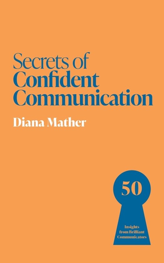Secrets Of Confident Communication - cover