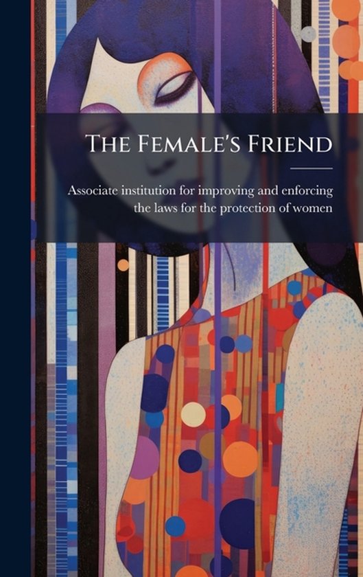 The Female's Friend - cover