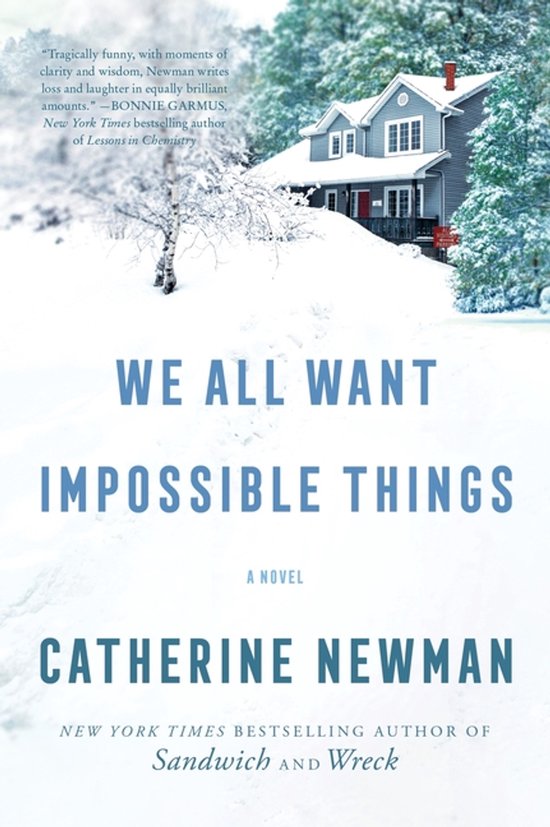 We All Want Impossible Things