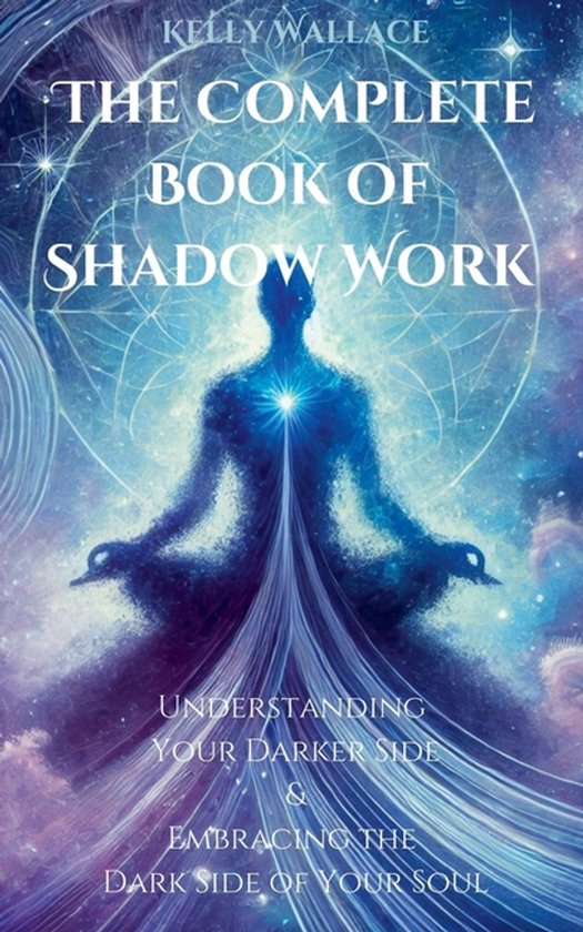 The Complete Book of Shadow Work - cover