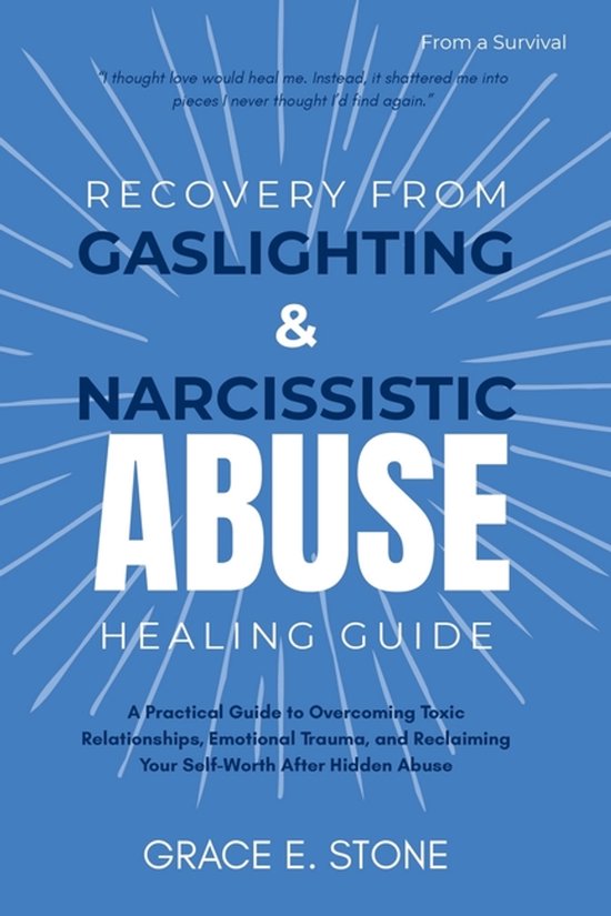 Recovery from Gaslighting and Narcissism Abuse Healing Guide - cover