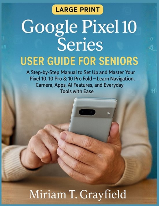 Smart Gadgets User Guides for Beginners and Seniors- Google  ... - cover