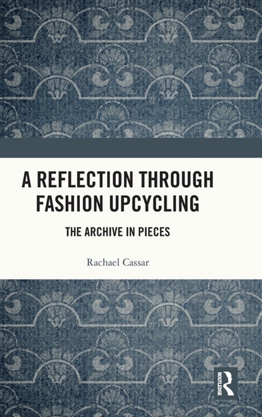 A Reflection Through Fashion Upcycling - cover