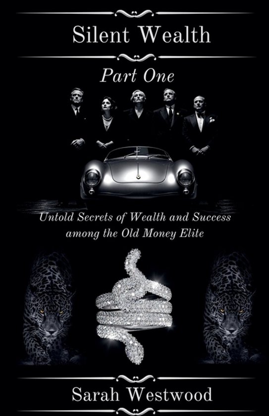 Wealth and Success- Silent Wealth Untold Secrets of Wealth a ... - cover