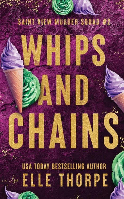 Saint View Murder Squad- Whips and Chains