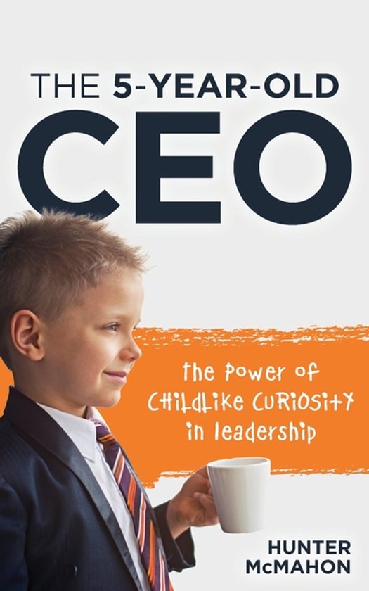 The 5-Year-Old CEO - cover