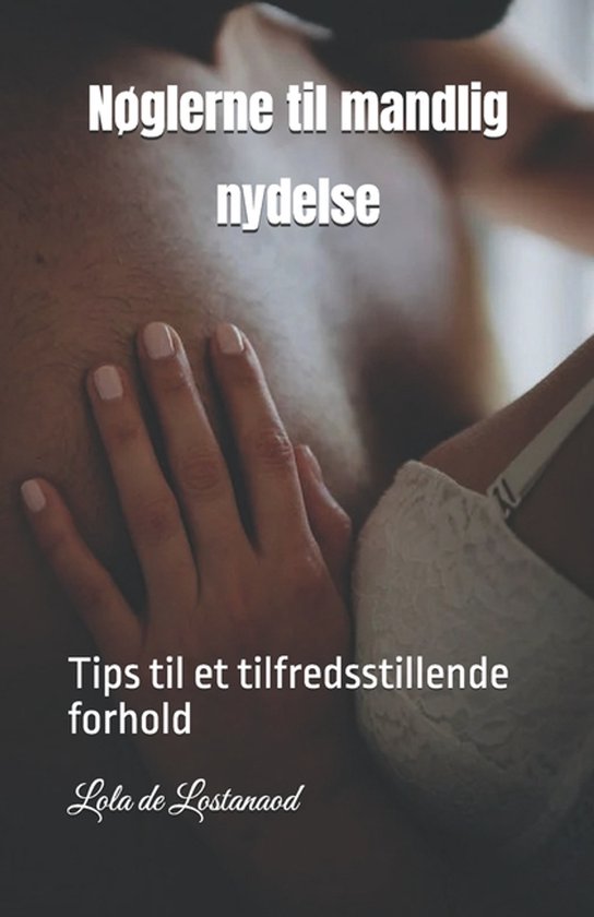 Nøglerne til mandlig nydelse - cover