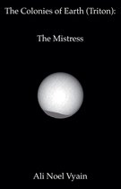The Colonies of Earth-The Mistress